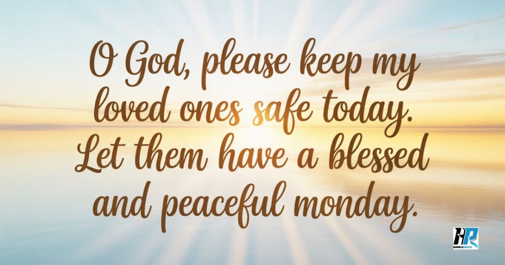 Monday blessings for family