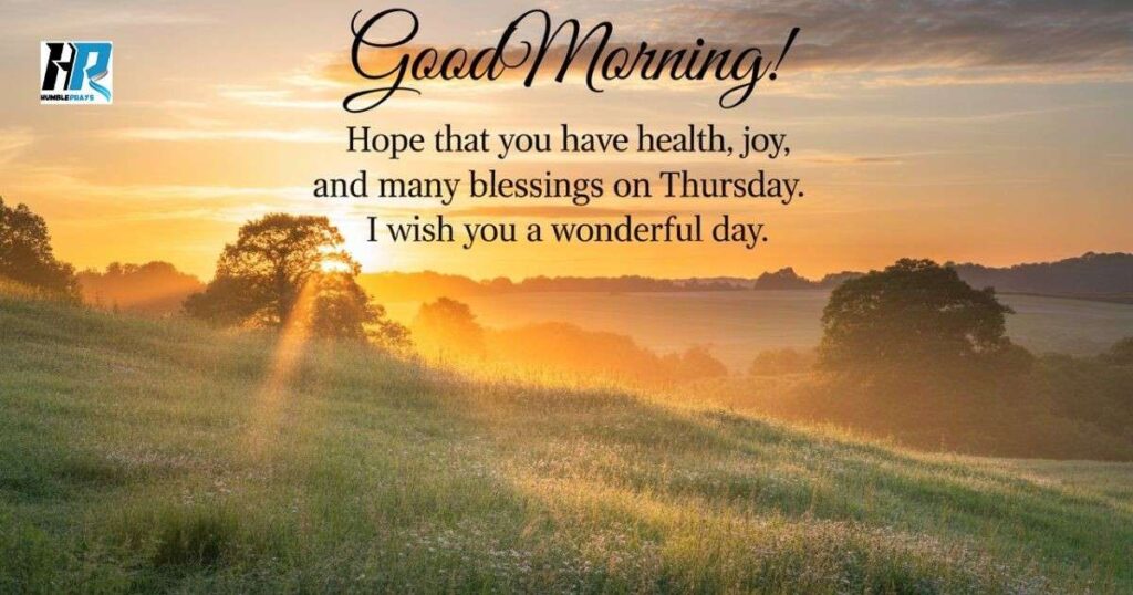 Beautiful Good Morning Thursday Blessings
