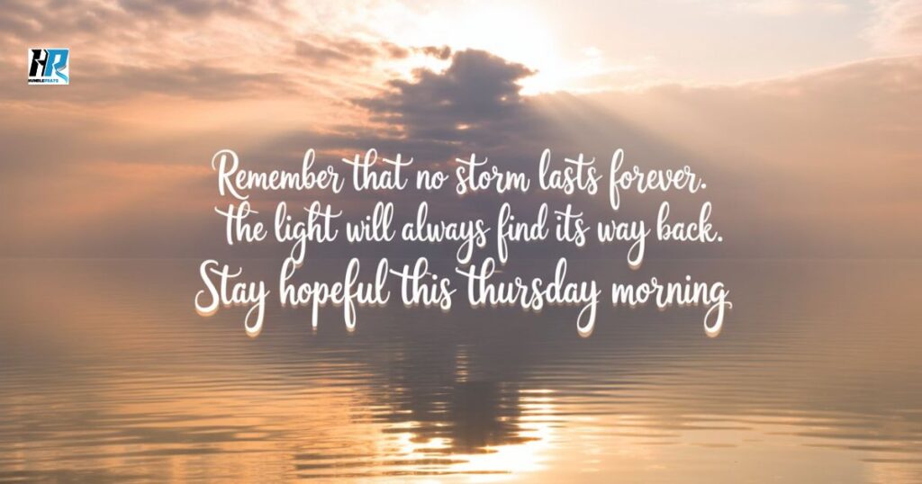 Motivational Good Morning Thursday Blessings
