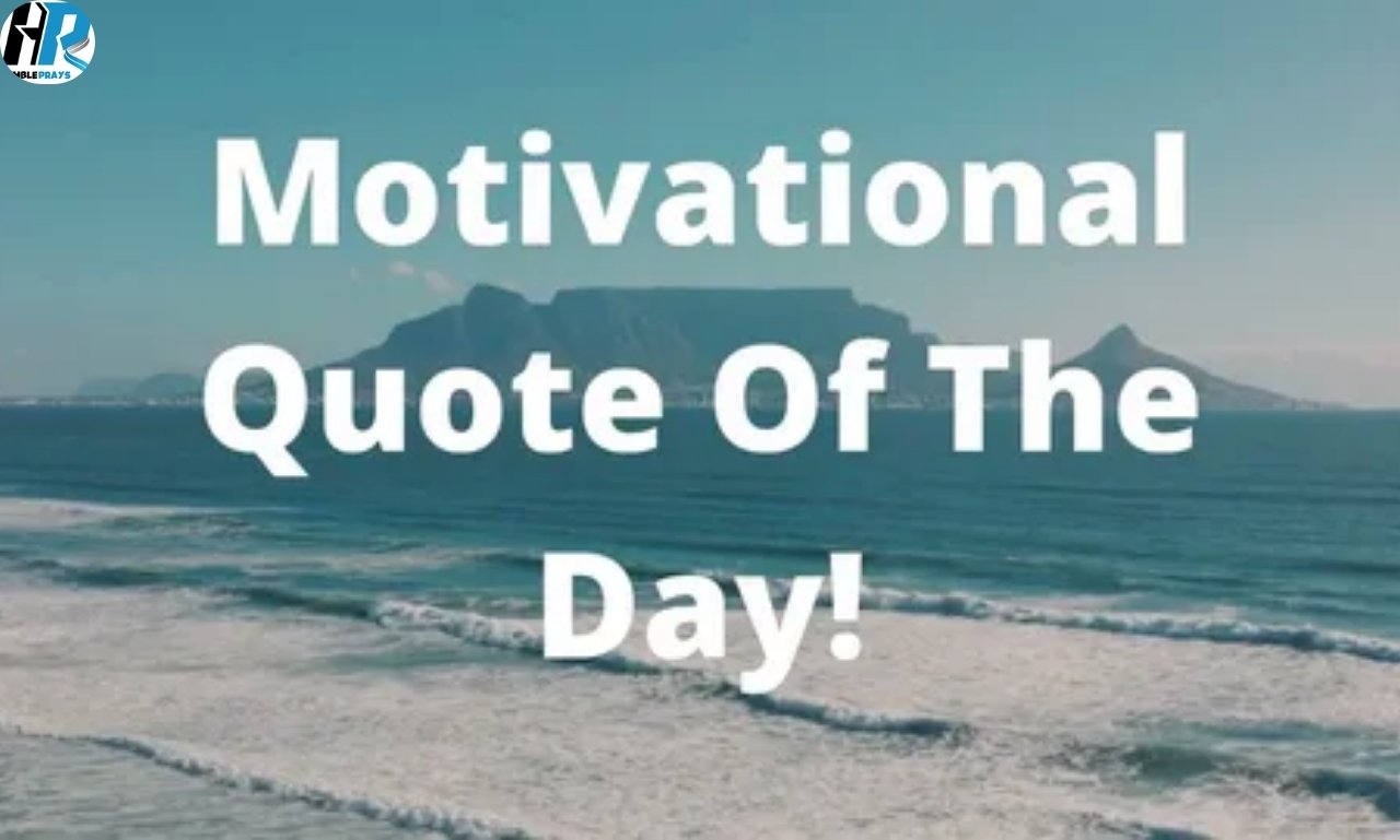 Quote of the Day Daily Wisdom to Inspire Hope